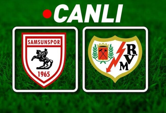 Samsunspor – Rayo Vallecano Maçına Doğru | Muhtemel 11’ler