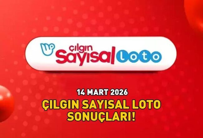 14 MART 2026 ÇILGIN SAYISAL LOTO SONUÇLARI AÇIKLANDI! Çılgın Sayısal Loto sonuçları nasıl öğrenilir? 764.671.549,56 TL büyük ikramiye devretti!